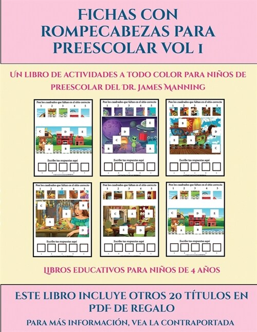 Libros educativos para ni?s de 4 a?s (Fichas con rompecabezas para preescolar Vol 1): Este libro contiene 30 fichas con actividades a todo color par (Paperback)