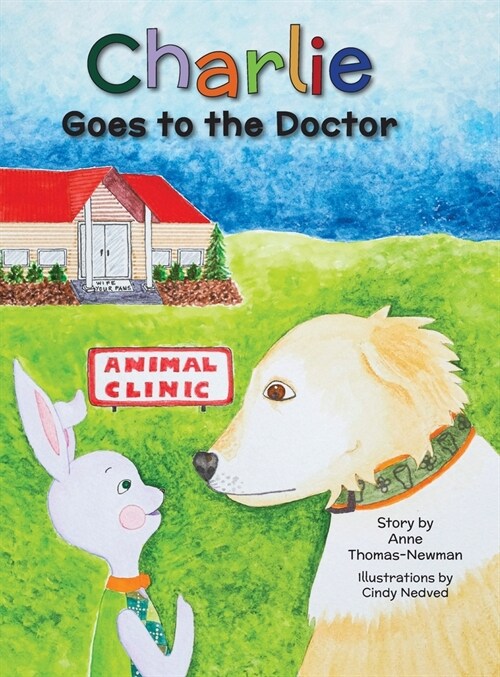 Charlie Goes to the Doctor (Hardcover)