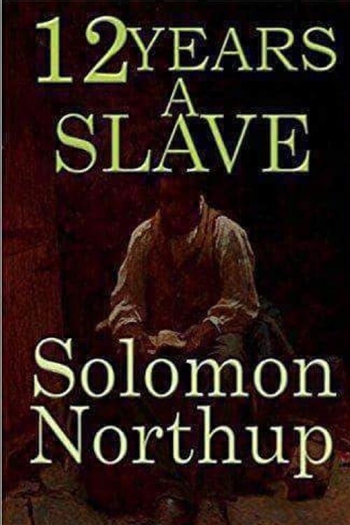 Twelve Years a Slave (Paperback)