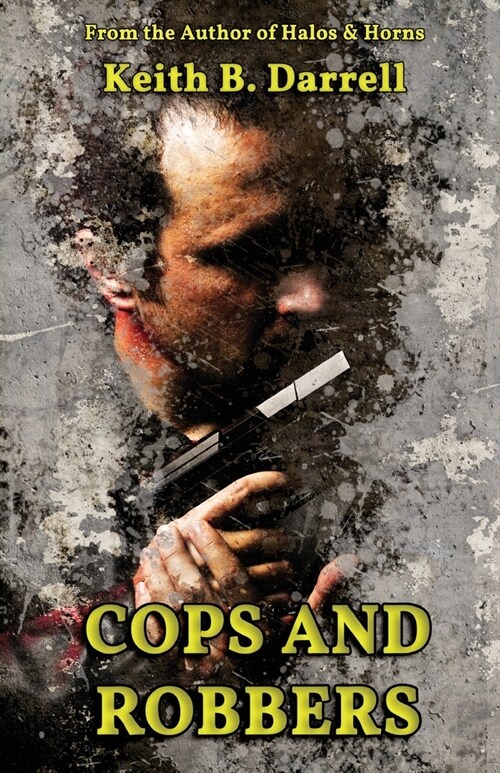 Cops and Robbers (Paperback)