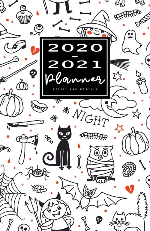 2020-2021 Weekly And Monthly Planner: 2 Year Calendar 2020-2021 Monthly & Weekly Pocket Planner Halloween (January 2020 through December 2020) Pocket (Paperback)
