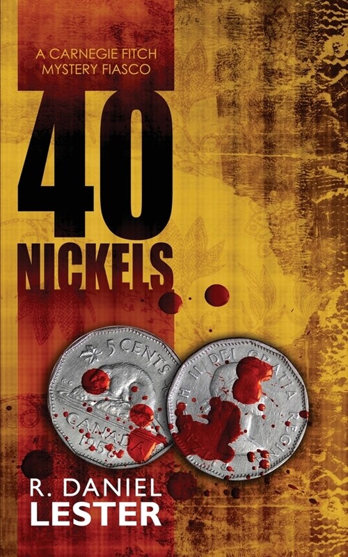 40 Nickels (Paperback)