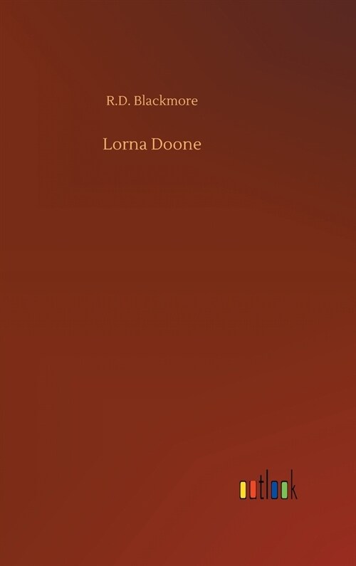 Lorna Doone (Hardcover)