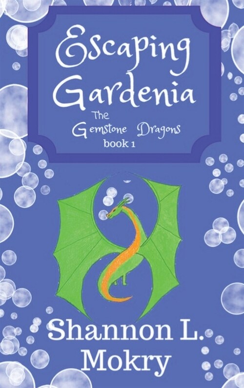 Escaping Gardenia (Hardcover)