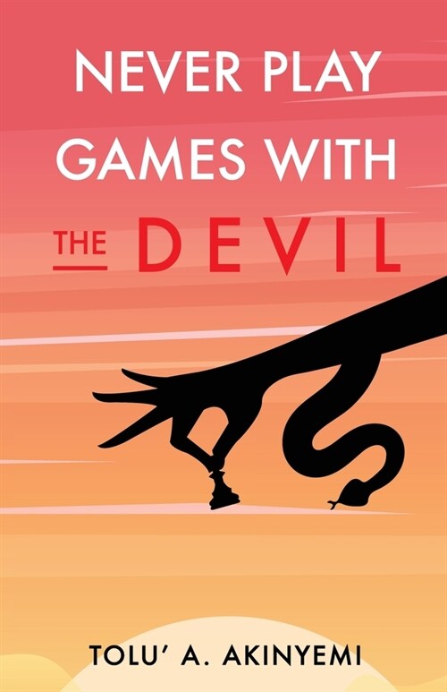 Never Play Games with the Devil (Paperback)