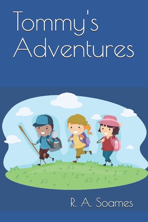 Tommys Adventures (Paperback)