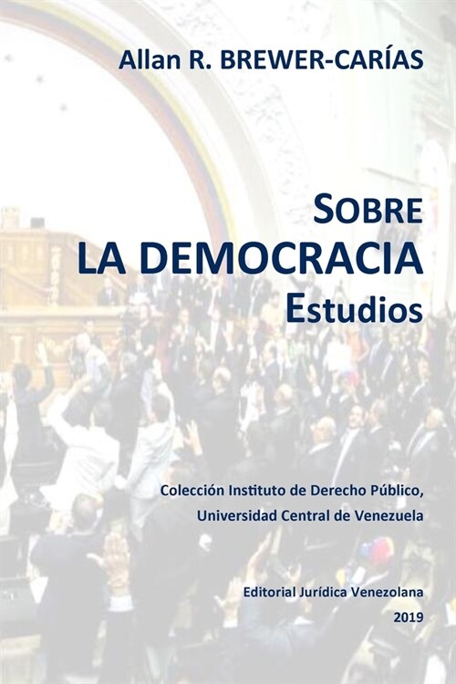 SOBRE LA DEMOCRACIA. Estudios (Paperback)
