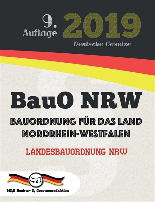 BauO NRW - Bauordnung f? das Land Nordrhein-Westfalen: Landesbauordnung NRW (Paperback)