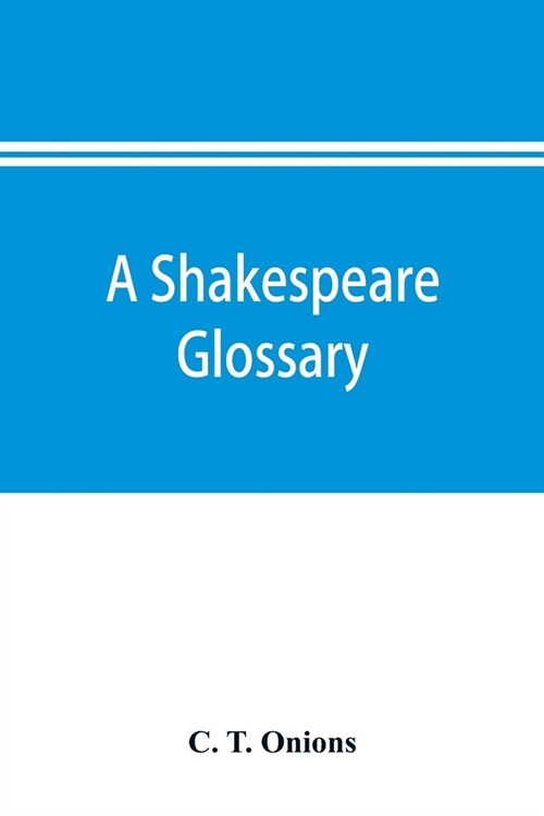 A Shakespeare glossary (Paperback)