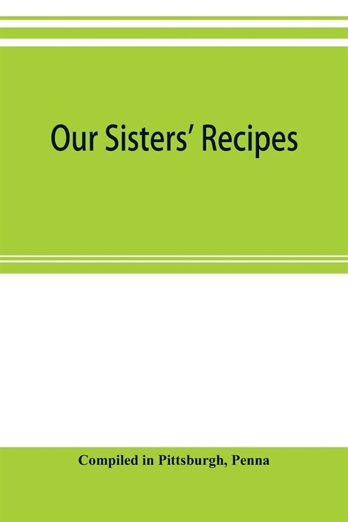 Our sisters recipes (Paperback)