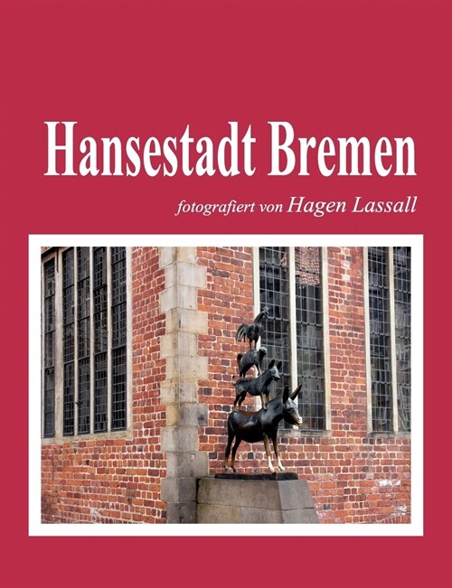 Hansestadt Bremen (Paperback)