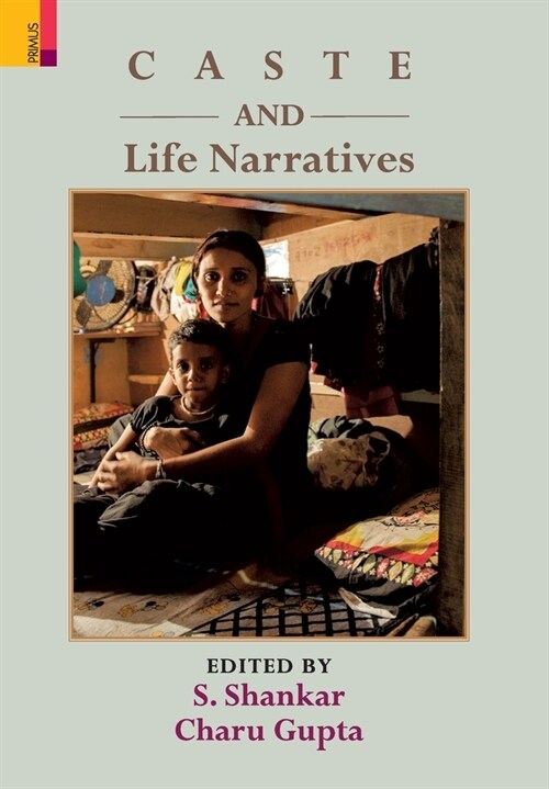 Caste and Life Narratives (Hardcover)