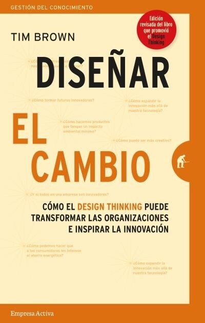 Dise?r El Cambio (Paperback, Revised)