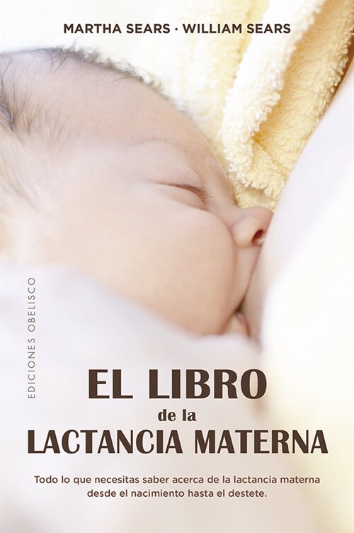 El Libro de la Lactancia Materna (Paperback)