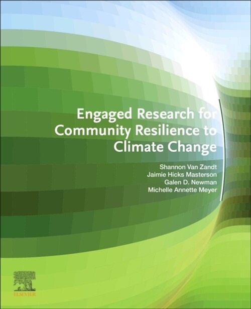 Engaged Research for Community Resilience to Climate Change (Paperback)