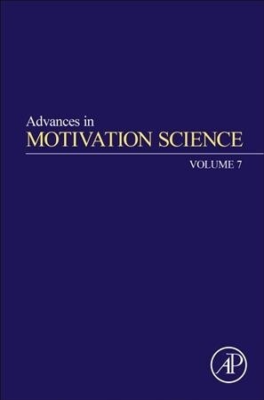 Advances in Motivation Science: Volume 7 (Hardcover)