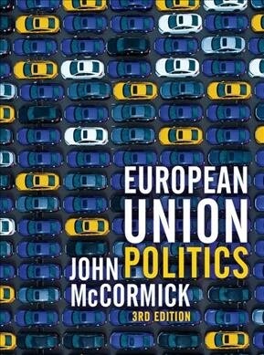 European Union Politics (Hardcover, 3, 2020)