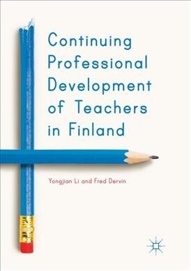 Continuing Professional Development of Teachers in Finland (Paperback)