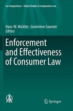 Enforcement and Effectiveness of Consumer Law (Paperback)