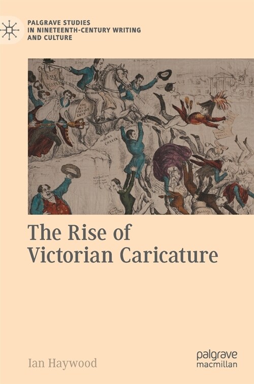 The Rise of Victorian Caricature (Hardcover)