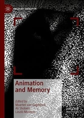 Animation and Memory (Hardcover)