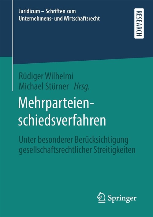 Mehrparteienschiedsverfahren: Unter Besonderer Ber?ksichtigung Gesellschaftsrechtlicher Streitigkeiten (Paperback, 1. Aufl. 2021)