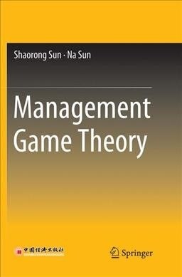 Management Game Theory (Paperback)