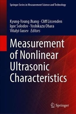 Measurement of Nonlinear Ultrasonic Characteristics (Hardcover)