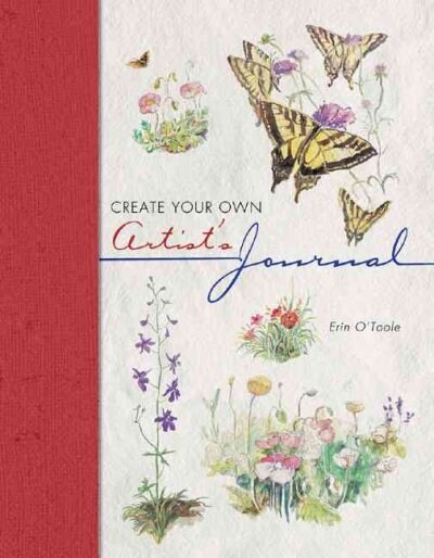 Create Your Own Artists Journal (Hardcover)