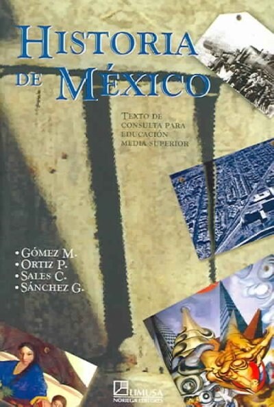 Historia de Mexico/ History of Mexico (Paperback)