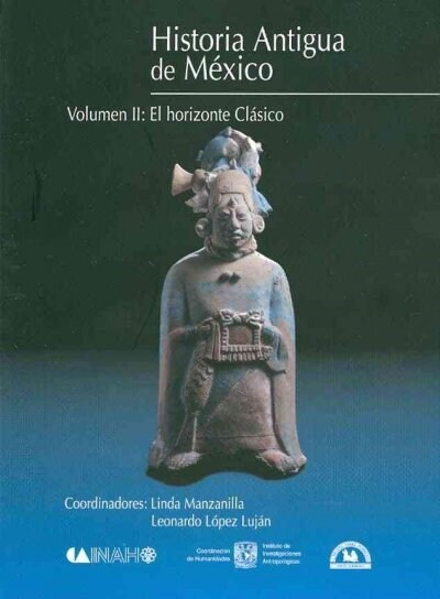 Historia antigua de Mexico/ Ancient History of Mexico (Paperback, 2nd)