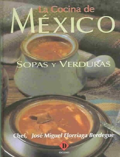 La cocina de Mexico (Hardcover)