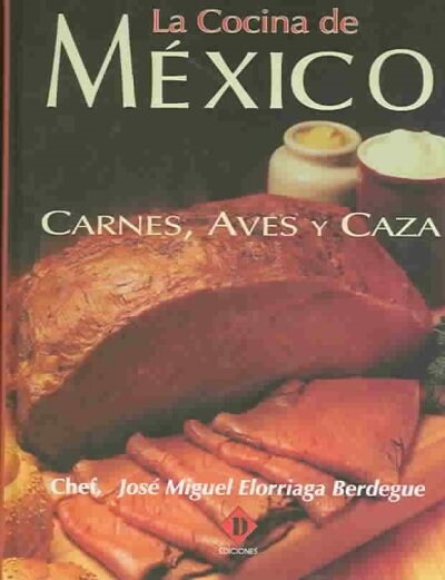 La cocina de Mexico (Hardcover)