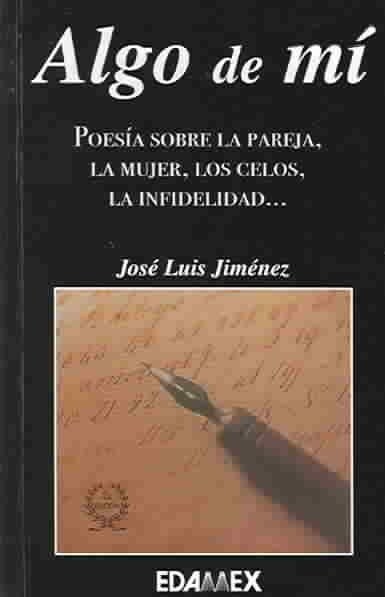 Algo de mi / Some of me (Paperback)