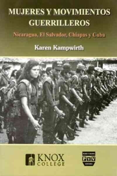 Mujeres y movimientos guerrilleros/ Women and guerrilla movements (Paperback)