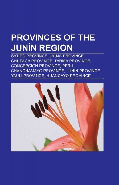 Provinces of the Junfn Region (Paperback)