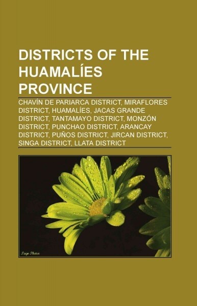 Districts of the Huamalfes Province (Paperback)