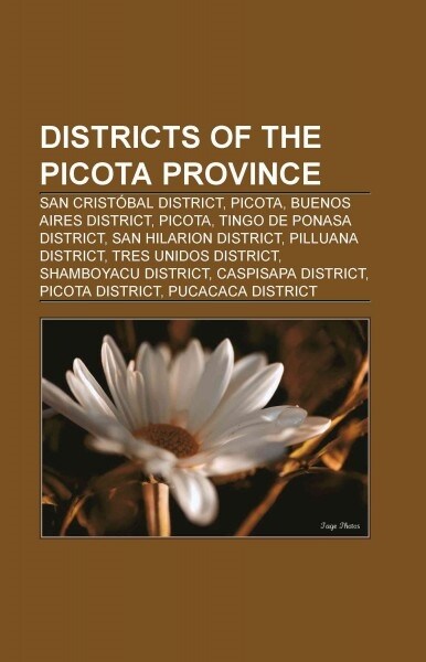 Districts of the Picota Province (Paperback)