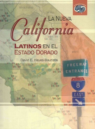La Nueva California (Paperback)