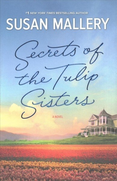 Secrets of the Tulip Sisters - Target Signed Edition (Hardcover, Signed)