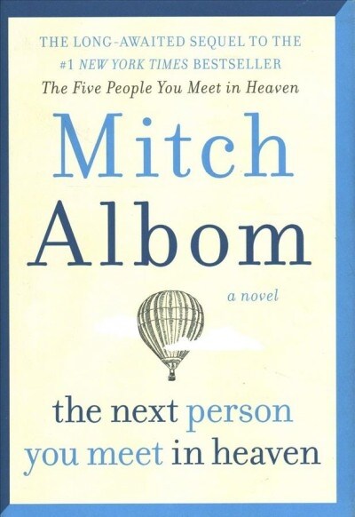 The Next Person You Meet in Heaven - Target Exclusive Edition (Hardcover)