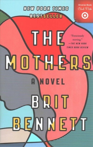 The Mothers - Target Book Club (Paperback)