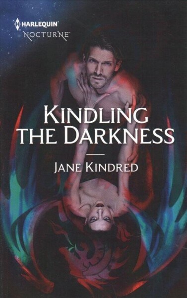 Kindling the Darkness (Mass Market Paperback, Original)