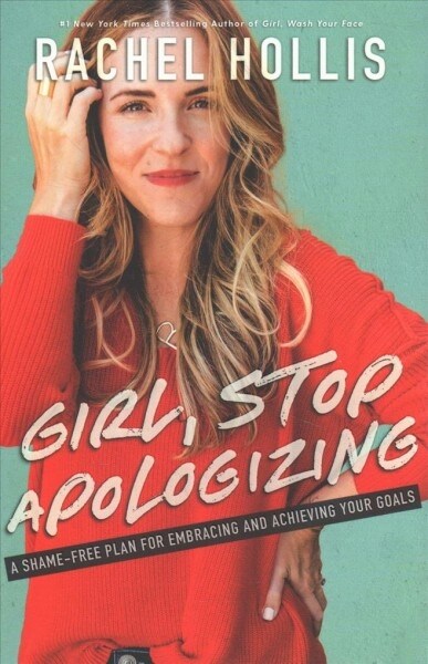 Girl Stop Apologizing - Target Exclusive (Hardcover)