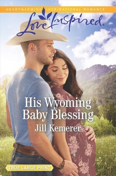 His Wyoming Baby Blessing (Paperback, LGR, Original)