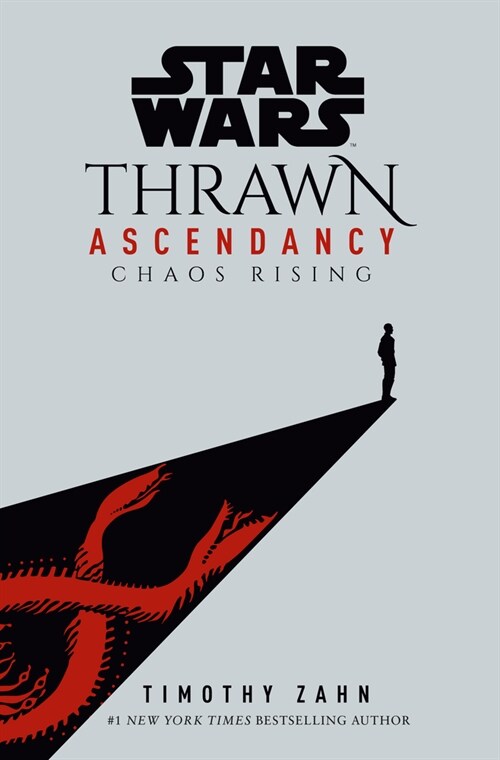 Star Wars: Thrawn Ascendancy (Book I: Chaos Rising) (Hardcover)