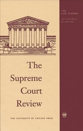 The Supreme Court Review, 2019 (Hardcover)