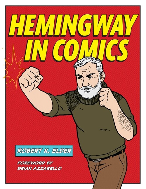 Hemingway in Comics (Paperback)