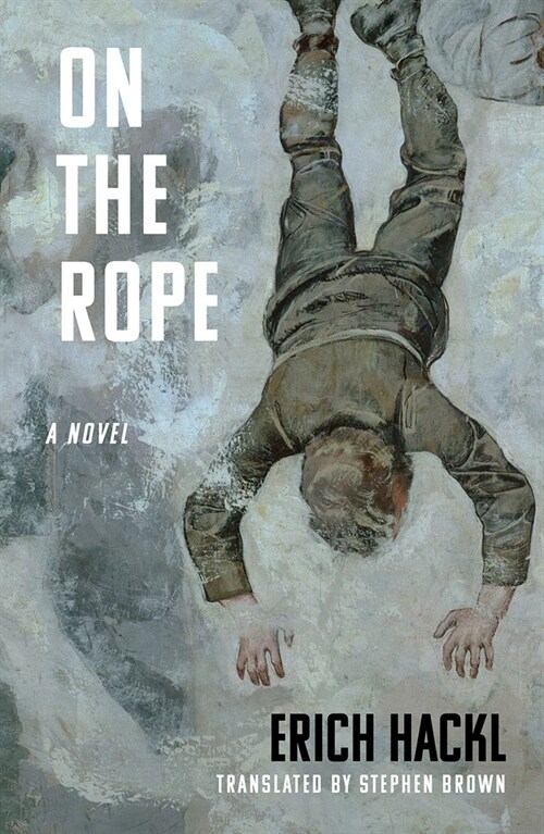 On the Rope - A Hero`s Story (Paperback)