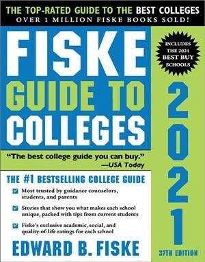 Fiske Guide to Colleges 2021 (Paperback, 37, Revised)